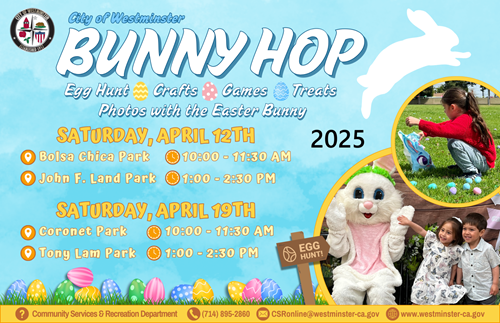 Westminster, CA Bunny Hop - activities and egg hunts.